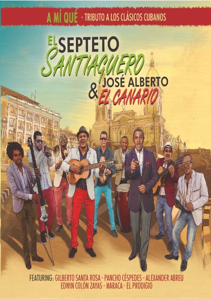 ¨A mi qué¨. Septeto santiaguero. José Alberto & el Canario (Entrega solo en La Habana). (Audiolibro)